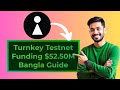 Turnkey Testnet | Turnkey Airdrop | Turnkey Airdrop Bangla Guide | Turnkey Raised $52.5M Funding |