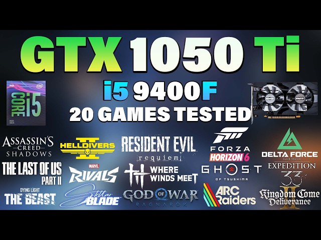 i5 9400F + GTX 1050 Ti Tested 20 Games in 2026 - YouTube