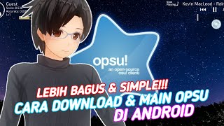 LEBIH BAGUS & SIMPLE!!! Cara Download & Main Opsu di Android - [Vtuber Indonesia] screenshot 3