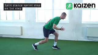 Split stance sprint stop on 1st step