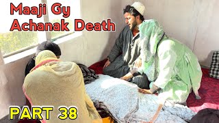 Download Lagu Maaji Gy Achanak Death / Pitraath / Part 38 / Kashmiri Drama MP3