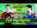 Karachi Kings vs Lahore Qalandars I Full Highlights | Match 2 | HBL PSL