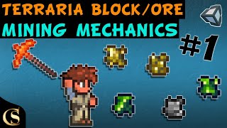 How to create the Terraria block and ore minig mechanics with a pickaxe - Part 1