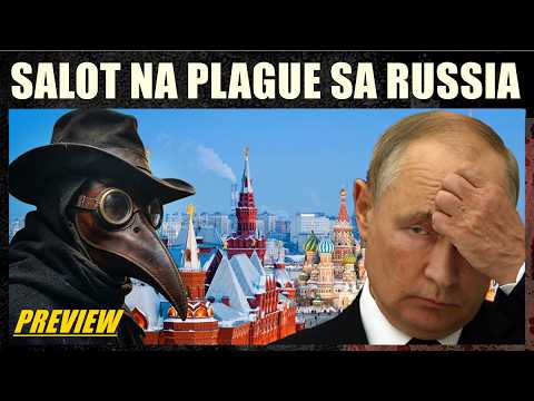 SALOT sa Russia NAGSIMULA NA | PREVIEW