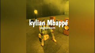 vegedream - kylian mappe