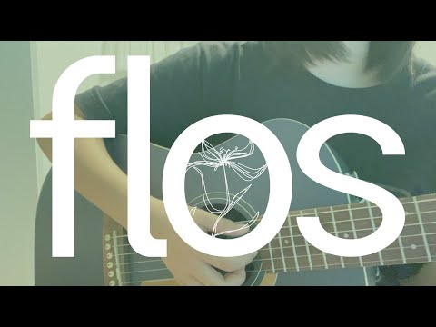 【  Flos  】 R Sound Design feat.初音ミク   ギター弾き語り  〔cover〕
