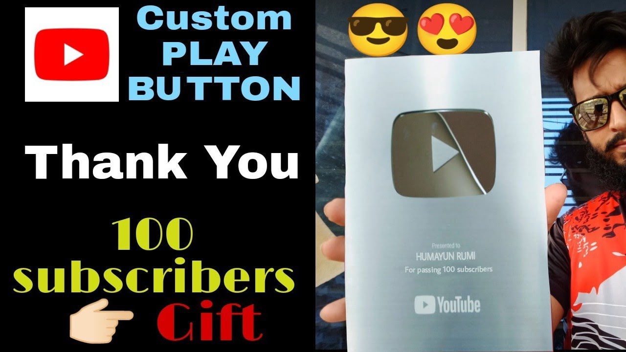 100 Subscriber special | custom PLAY BUTTON | Humayun Rumi #hrumi # ...