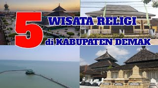 5 religious tourism destinations in Demak Regency that you must visit before 2022