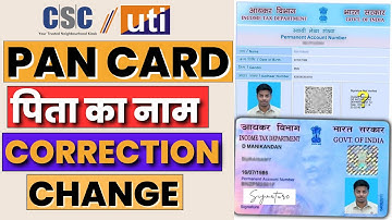 CSC UTI Pan Card Correction 2025 | Pan Card Father Name Change Kaise Kare