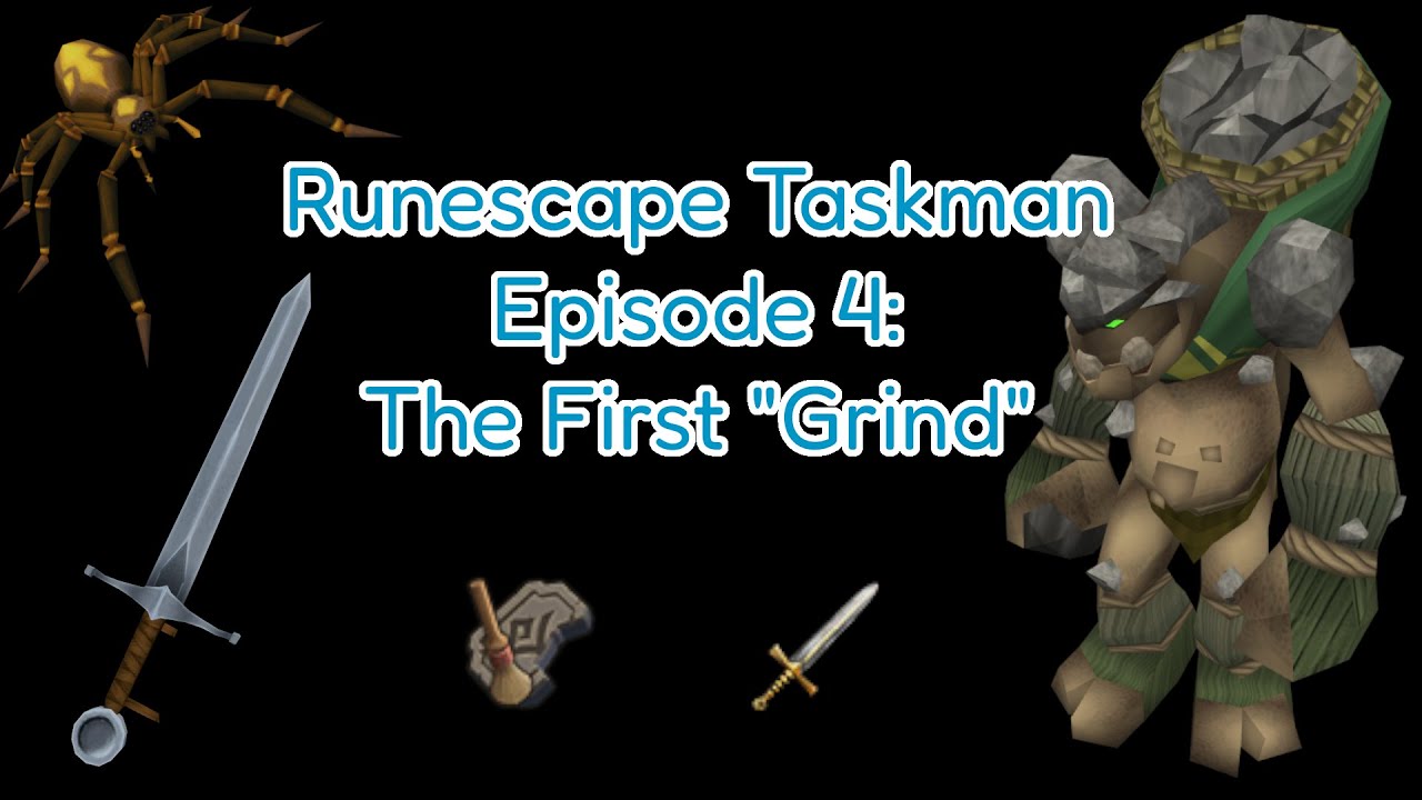 The First "Grind" - RS3 Taskman Episode 4