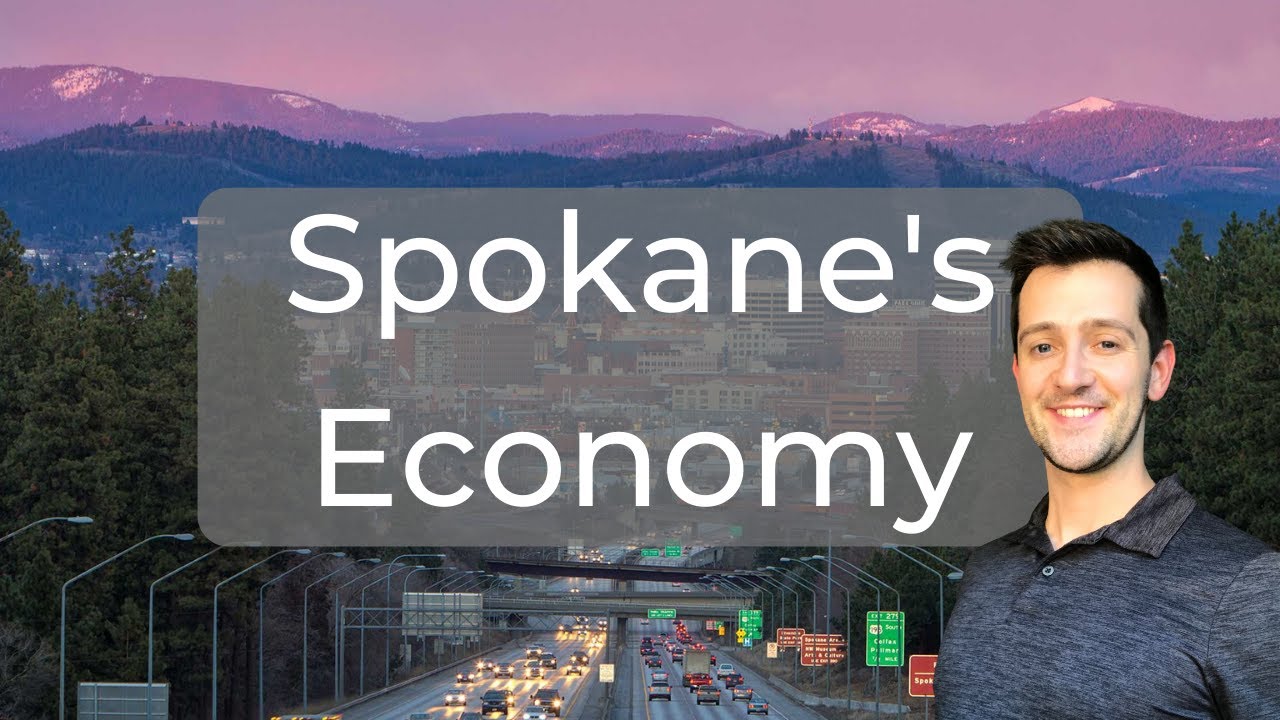 Spokane's Economy - Living In Spokane Washington
