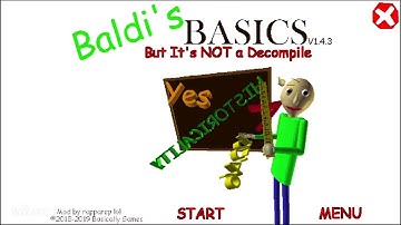 Baldis Basics But Its Not A Decompile