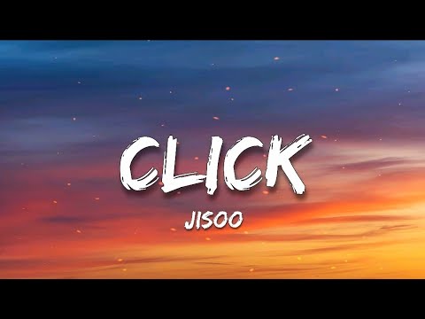 JISOO (지수) “CLICK" (LYRICS SONG)🎵