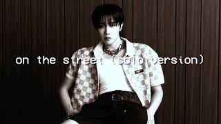 on the street (solo version) - j-hope (slowed & reverb)