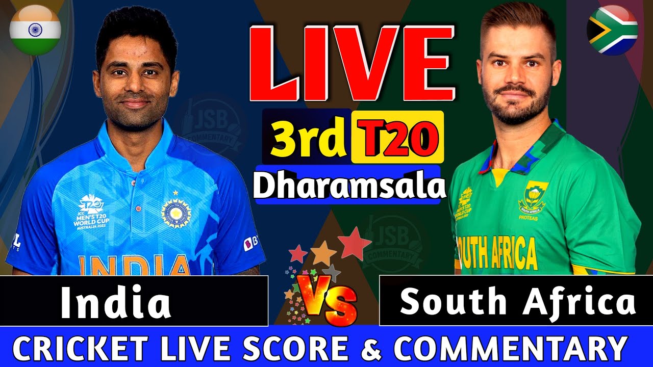 India vs South Africa | IND vs SA 3rd T20i | Sa vs Ind | Live Cricket score & Commentary