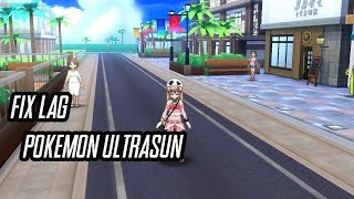 How to fix lag in POKEMON Ultra sun/moon in citra mmj