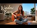 Window Bones - Mia Lane