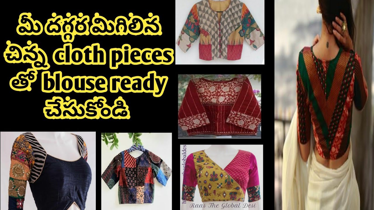 desighner blouses  ideawith small cut pieces 
