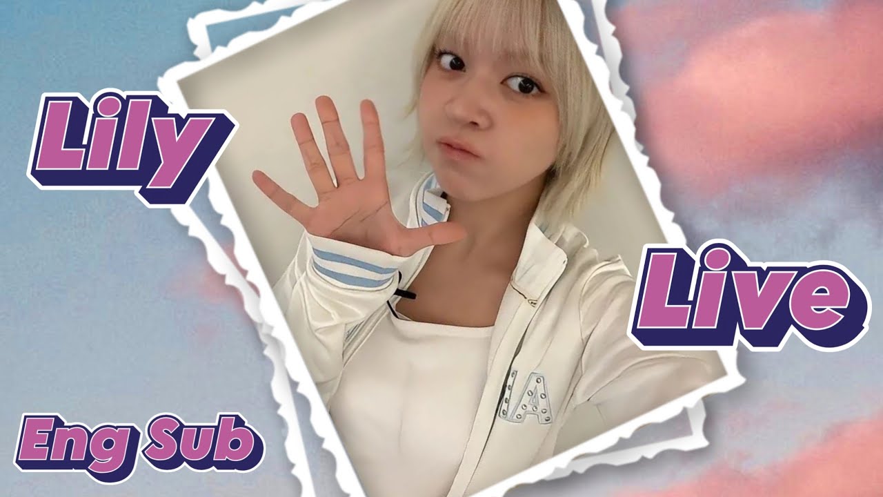 Eng / Esp Sub] NMIXX Lily live 