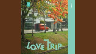 LOVE TRIP