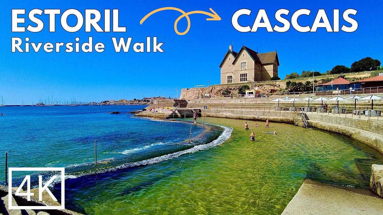 Riverside Walk ESTORIL to CASCAIS Walking Tour 4K ASMR