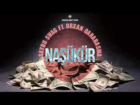 SAYBU feat. Orxan Qarabasma - Naşükür