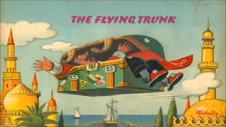 The Flying Trunk Andrew Lang