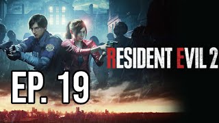 Resident Evil 2 Remake - Lets Play Blind - Ep. 19