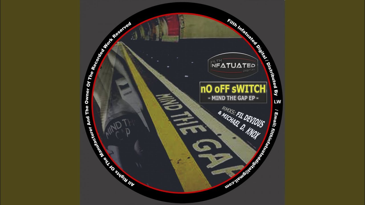 Watch Mind The Gap (Original Mix) on YouTube Watch Mind The Gap (Original Mix) on YouTube