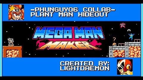 Mega man maker - Plant man hideout