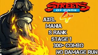Streets of Rage 4: Axel / Stage 1 / S Rank / Mania / NO DAMAGE / Out of This World Combo 300+