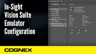 In-Sight Vision Suite Emulator Configuration | Cognex Support screenshot 4