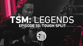 TSM: LEGENDS - Season 2 Episode 10 - Tough Split