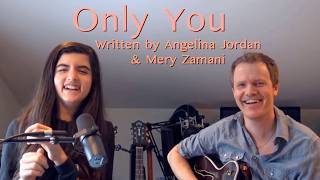 Only You Original Song By Angelina Jordan Secret Of Love Album