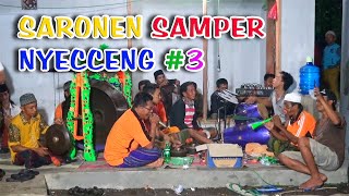 Gending Versi Saronen Samper Nyecceng. .. Enak buat nyantai bro...