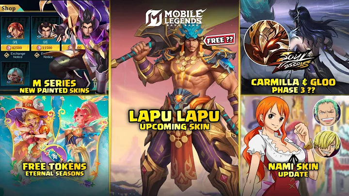 FREE LAPU LAPU SKIN? NAMI SKIN, CARMILLA & GLOO SOUL VESSELS 3, FREE DRAW TOKENS, - Mobile Legends