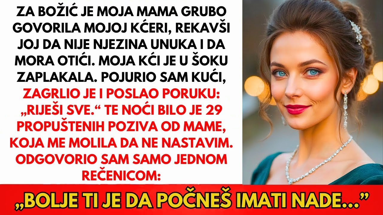 Za Božić, Mama Je Rekla Mojoj Kćeri: 