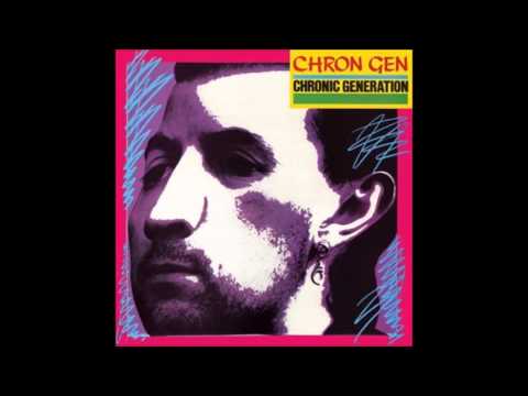 Chron Gen - You Make Me Spew