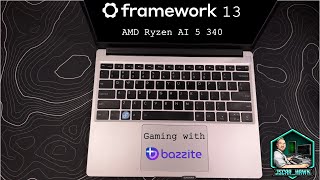 Framework 13 Bazzite Gaming