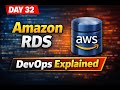 Day32 | Amazon RDS for Beginners | AWS Database Explained | in Hindi  🚀