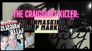 The DARK TRUTH About Philip Markoff Craigslist Killer