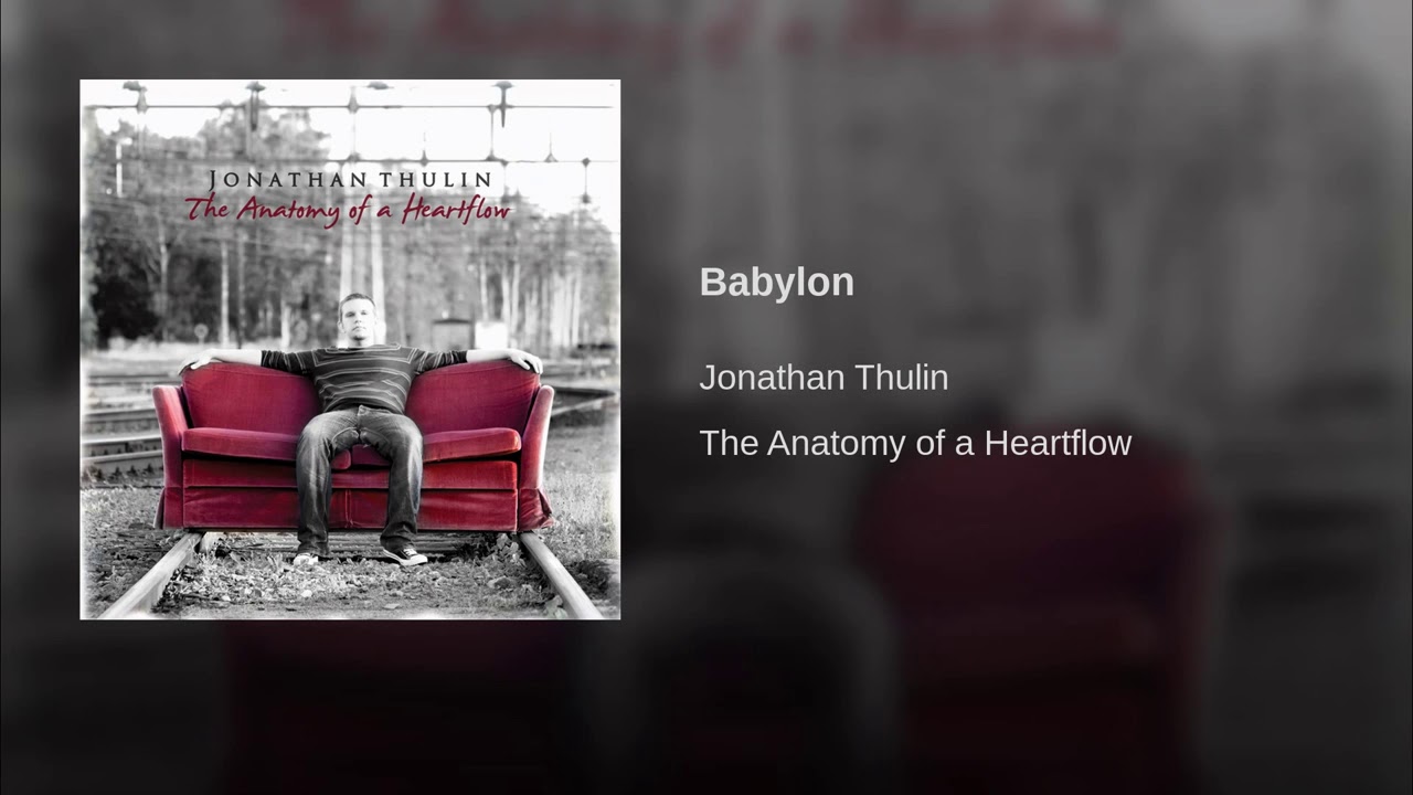 Jonathan Thulin Babylon YouTube