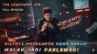 MANTAN KETUA GANGSTER MENGUNGKAP KASUS KORUPSI DI KOREA FULL EPISODE THE APARTMENT JOB