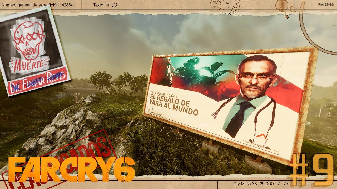 FAR CRY 6 \ Прохождение \ Без комментариев \ 009 \ Dr Edgar Reyes