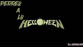 👻Perre🎃 A L🎃 Hell🎃ween👻  (Dj Johnny Mix)