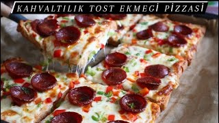 Kahvaltılık Tost Ekmeği Pizzasi