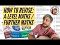 A-Level Maths/Further Maths Revision Tips ๐