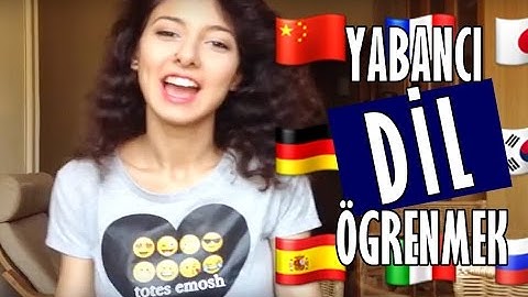 YABANCI DİL ÖĞRENMEK | En Eğlenceli ve Etkili Yolları