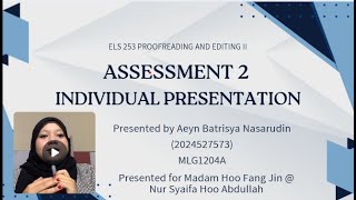 ELS253 PROOFREADING AND EDITING II | ASSESSMENT 2