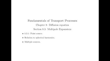 Chapter 8 Section 8.3.1: Diffusion equation. Multipole expansion.